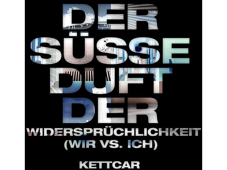 Kettcar - Der süße Duft der Widersprüchlichkeit (Wir vs. Ic (Vinyl) von GRAND HOTE