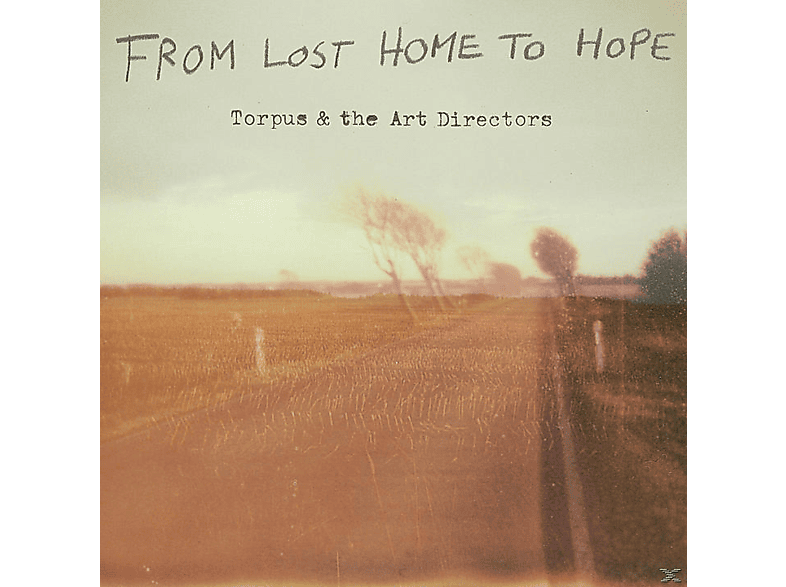 Torpus & The Art Directors - From Lost Home To Hope (CD) von GRAND HOTE