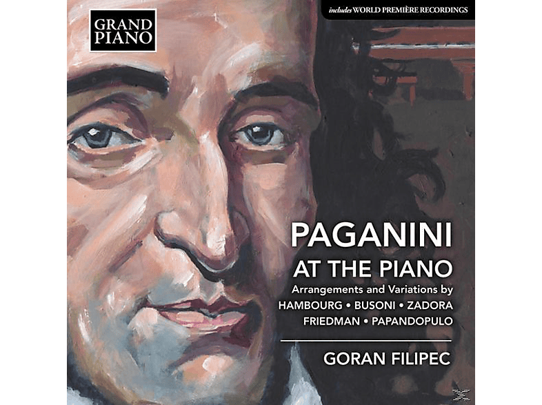 Filipec Goran - Paganini at the Piano (CD) von GRAND PIAN