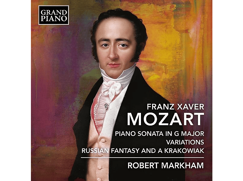 Robert Markham (piano) - F.X. Mozart: Klaviersonate in G-Dur / Variationen Russische Fantasie und ein Krakowiak (CD) von GRAND PIAN