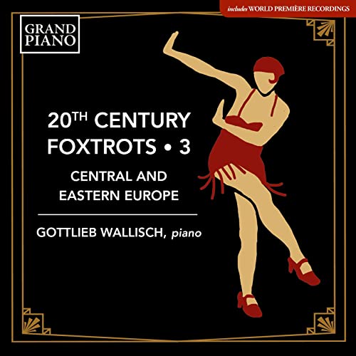 20th Century Foxtrots Vol.3 von GRAND PIANO