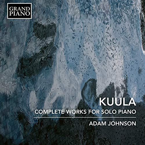 Kuula-Sämtliche Werke Für Klavier Solo von GRAND PIANO