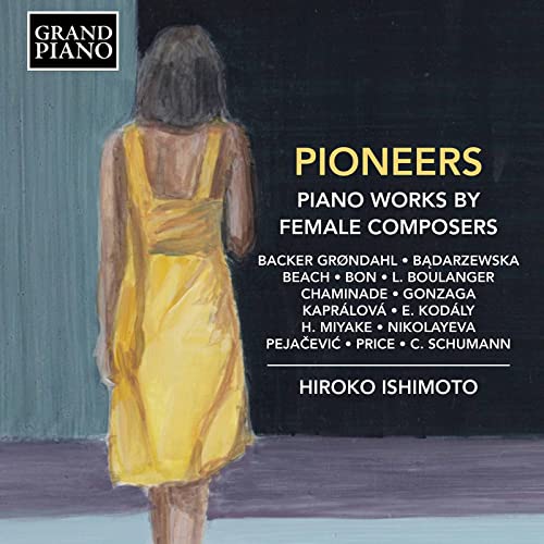Piano Works By Female Composers von GRAND PIANO