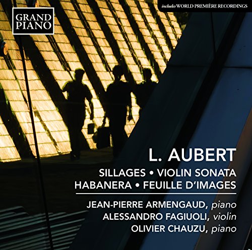 Sillages/Violinsonate/Habenera von GRAND PIANO