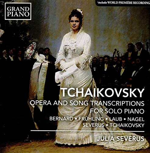 Tschaikowski: Operntranskriptionen Für Klavier von GRAND PIANO