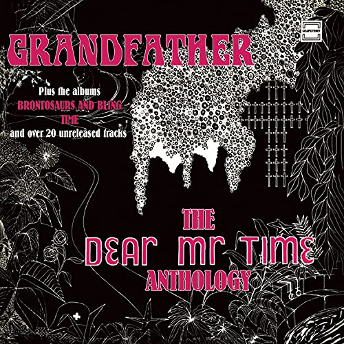 Grandfather ~ the Dear Mr. Time Anthology: 3cd Dig von Grapefruit