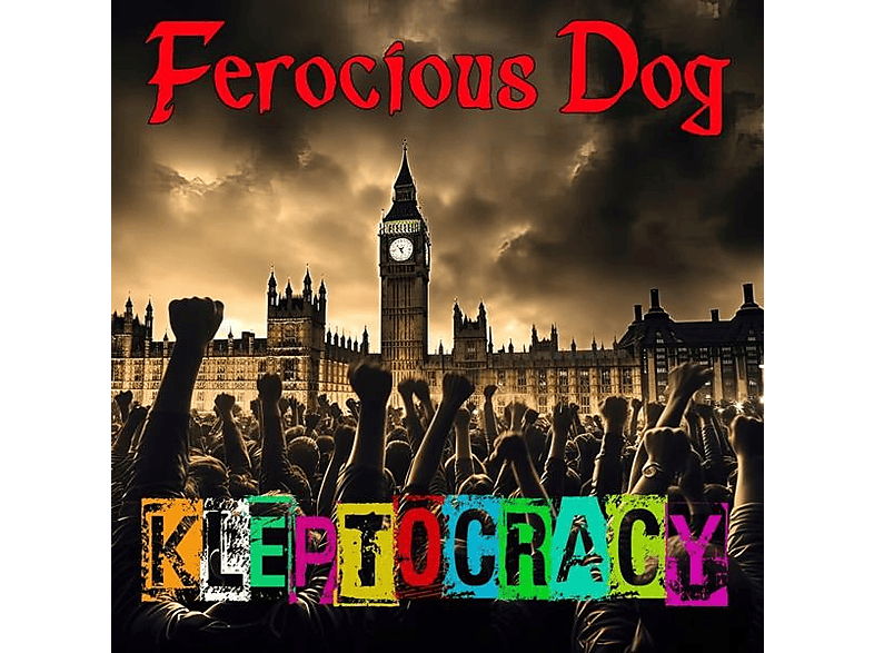 Ferocious Dog - Kleptocracy (CD-Edition w/ Bonustracks) (CD) von GRAPHITE