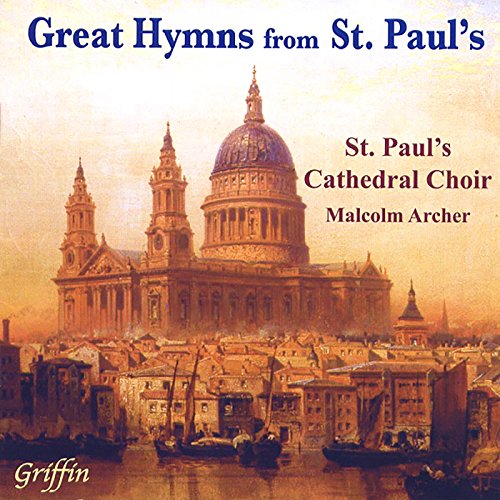 Great Hymnes Form St.Pauls Great Hymnes Form St.Pauls von GRIFFIN