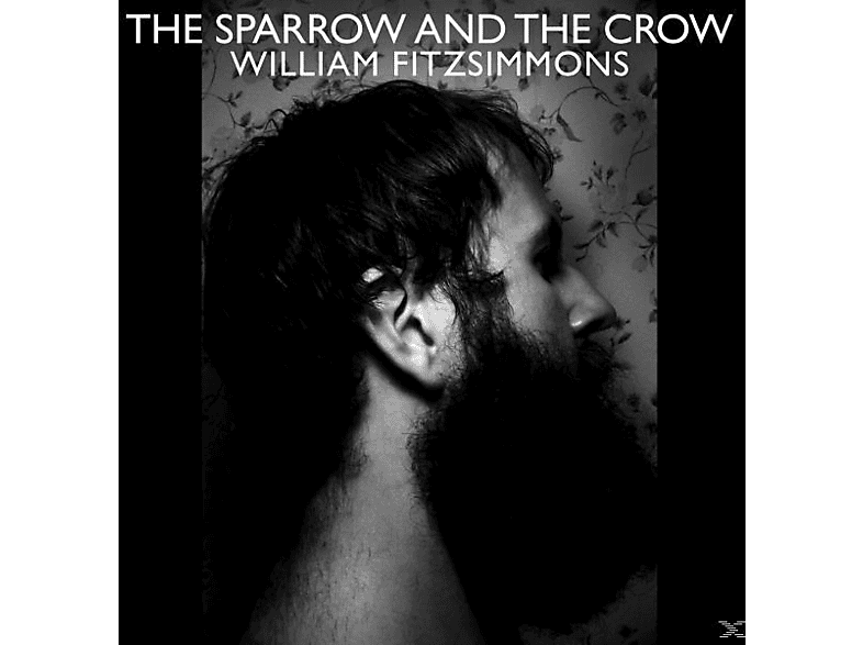 William Fitzsimmons - The Sparrow And Crow (CD) von GRÖNLAND