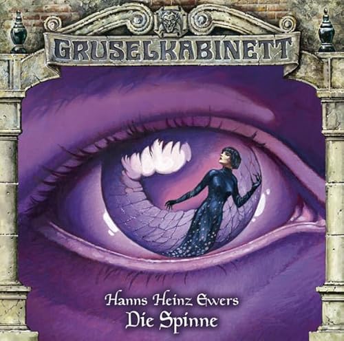 Gruselkabinett - Folge 38: Die Spinne Gruselkabinett - Folge 38: Die Spinne von GRUSELKABINETT 38
