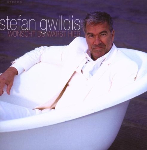 Wünscht du Wärst Hier von GWILDIS,STEFAN