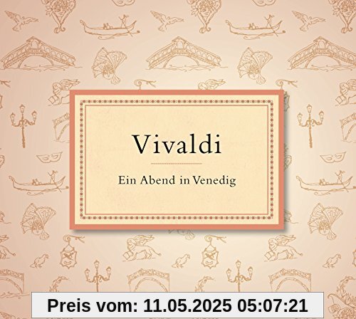 Vivaldi: Ein Abend in Venedig Vivaldi: Ein Abend in Venedig von Gábor Boldoczki
