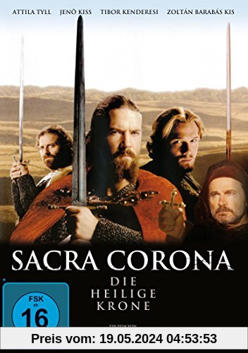 Sacra Corona - Die Heilige Krone von Gábor Koltay