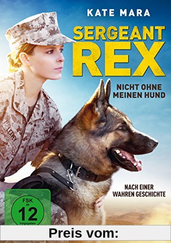 Sergeant Rex - Nicht ohne meinen Hund von Gabriela Cowperthwaite