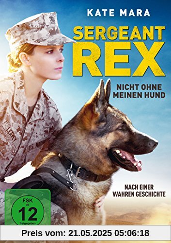 Sergeant Rex - Nicht ohne meinen Hund von Gabriela Cowperthwaite