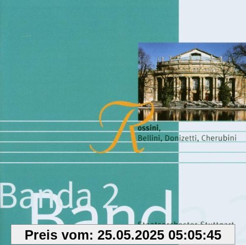 Banda Vol. 2 (Rossini, Bellini, Donizetti, Cherubini) von Gabriele Ferro