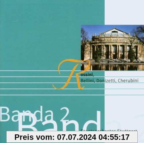 Banda Vol. 2 (Rossini, Bellini, Donizetti, Cherubini) von Gabriele Ferro