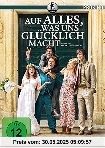 Auf alles, was uns glücklich macht Auf alles, was uns glücklich macht von Gabriele Muccino