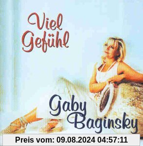 Viel Gefühl von Gaby Baginsky