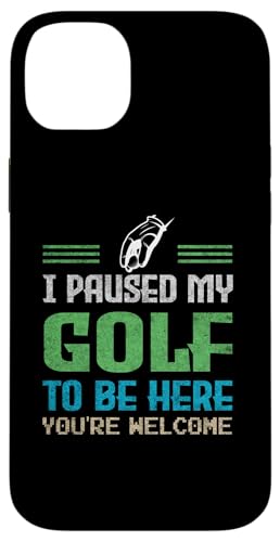 I Paused My Golf To Be Here Lustige Idee für Golf-Enthusiasten Hülle für iPhone 14 Plus I Paused My Golf To Be Here Lustige Idee für Golf-Enthusiasten Hülle für iPhone 14 Plus von Gadi