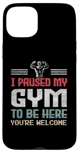 I Paused My Gym To Be Here Lustige Idee für Fitness-Enthusiasten Hülle für iPhone 15 Plus von Gadi