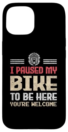 I Paused My Ride To Be Here Geschenk für Fahrradliebhaber Hülle für iPhone 15 I Paused My Ride To Be Here Geschenk für Fahrradliebhaber Hülle für iPhone 15 von Gadi