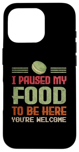 Ich habe mein Essen pausiert, um hier zu sein. Lustig für Feinschmecker Hülle für iPhone 16 Pro von Gadi