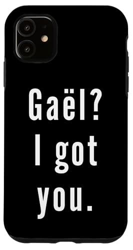 Gaël? Ich hab dich. Hülle für iPhone 11 Gaël? Ich hab dich. Hülle für iPhone 11 von Gaël? I.Got.You. Birthday Name Funny