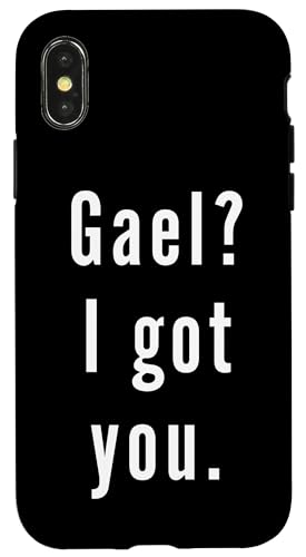 Gael? Ich hab dich. Hülle für iPhone X/XS Gael? Ich hab dich. Hülle für iPhone X/XS von Gael? I.Got.You. Birthday Name Funny