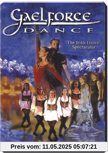 Gaelforce Dance - The Irish Dance Spectacular Gaelforce Dance - The Irish Dance Spectacular von Gaelforce Dance