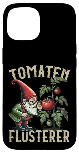 Der Tomaten Flüsterer Gartenfreunde Gärtnern Hülle für iPhone 15 von Gärtner die Tomaten züchten Designs