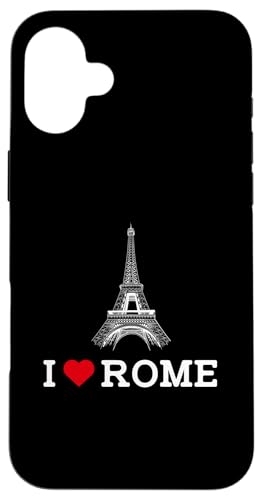 I Love Rome Funny Prank Eiffel Tower Joke Prankster Humor Hülle für iPhone 16 Plus von Gagster