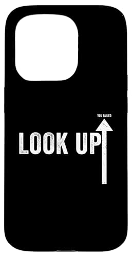 Look You Failed Funny Prank Joke Gag Prankster Humor Novelty Hülle für iPhone 15 Pro von Gagster