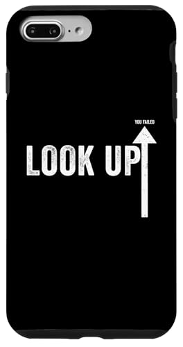 Look You Failed Funny Prank Joke Gag Prankster Humor Novelty Hülle für iPhone 7 Plus/8 Plus von Gagster
