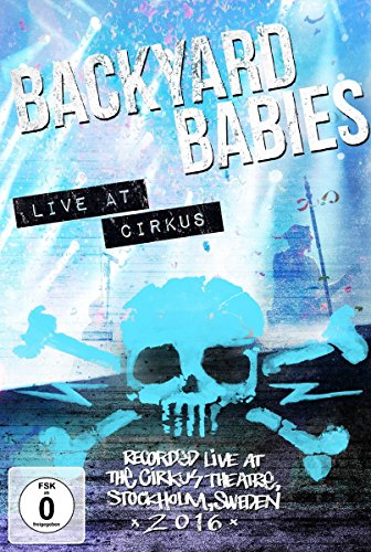 Backyard Babies - Live at Cirkus [Blu-Ray] von GAIN