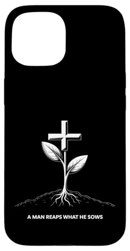 Ein Mann erntet das, was er sät Karma Life Lektion Hülle für iPhone 15 Ein Mann erntet das, was er sät Karma Life Lektion Hülle für iPhone 15 von Galatians 6:7-8