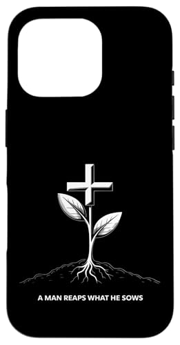 Ein Mann erntet das, was er sät Karma Life Lektion Hülle für iPhone 16 Pro Ein Mann erntet das, was er sät Karma Life Lektion Hülle für iPhone 16 Pro von Galatians 6:7-8
