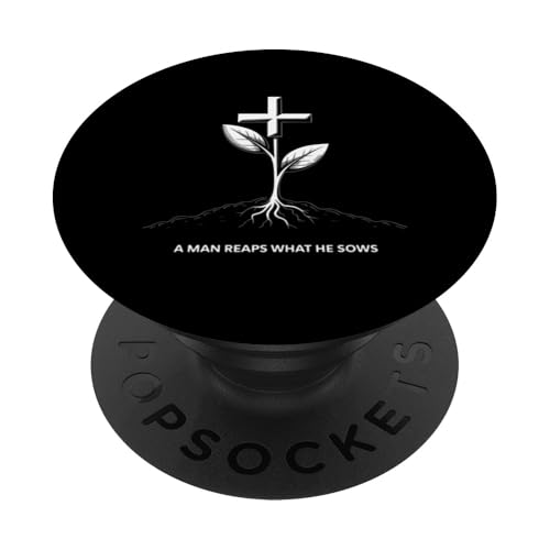 Ein Mann erntet das, was er sät Karma Life Lektion PopSockets Klebender PopGrip Ein Mann erntet das, was er sät Karma Life Lektion PopSockets Klebender PopGrip von Galatians 6:7-8