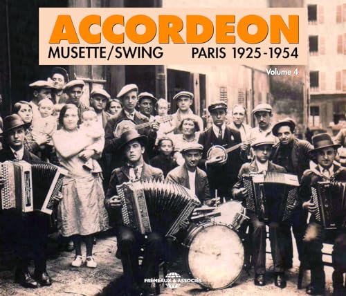 Accordeon Vol 4 - Musette Virtuoses Paris 1925 von Galileo Music Communication