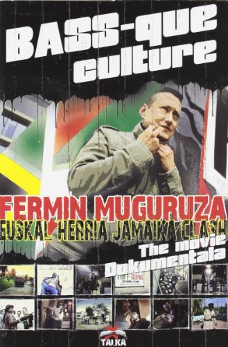 Bass-Que Culture (+ Bonus Cd) (2006) Fermin Muguruza [2 DVDs] von Galileo Music Communication