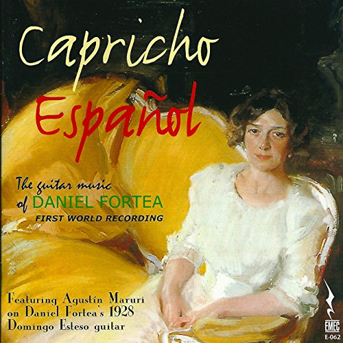 Capricho Español - The Guitar Music of DAniel Fortea von Galileo Music Communication