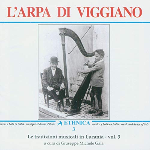 L 'Arpa di Viggiano (Ethnica 3) von Galileo Music Communication