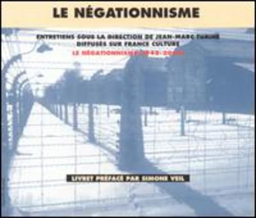 Le Negationnisme Le Negationnisme von Galileo Music Communication