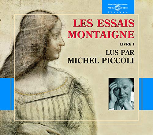 Les Essais-par Michel Piccoli Les Essais-par Michel Piccoli von Galileo Music Communication