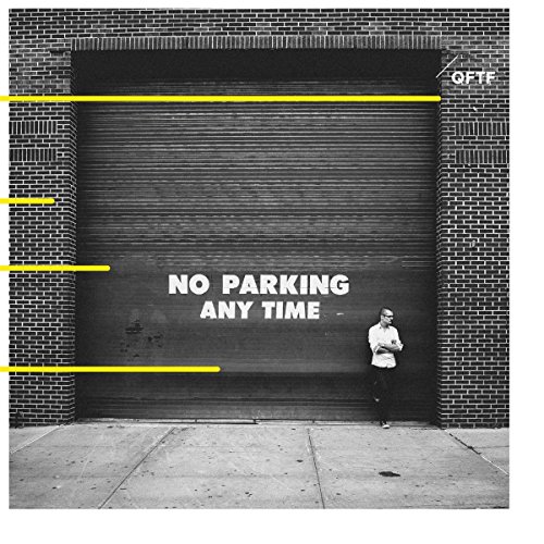 No Parking Any Time (Lp) [Vinyl LP] von Galileo Music Communication