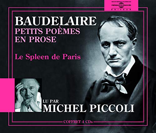 Petits Poemes en Prose le Spleen de Pari von Galileo Music Communication