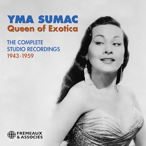 Queen Of Exotíca, The Complete Studio Recordings 1943-1959 Queen Of Exotíca, The Complete Studio Recordings 1943-1959 von Galileo Music Communication