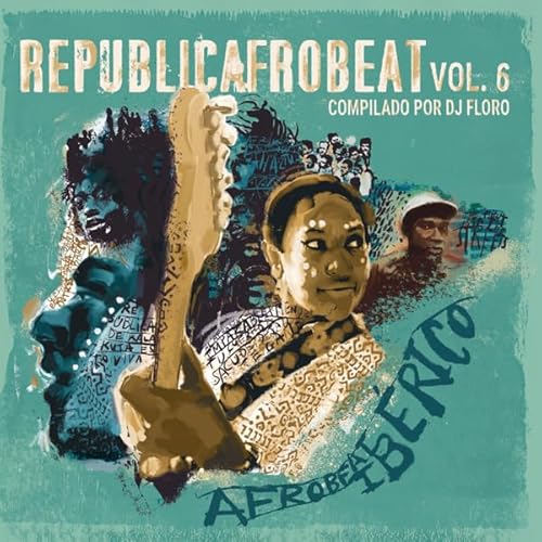 Republicafrobeat vol.6 - Afrobeat Ibérico (LP) [Vinyl LP] von Galileo Music Communication