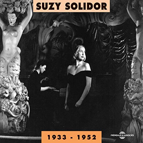 Suzy Solidor 1933-1952 Suzy Solidor 1933-1952 von Galileo Music Communication