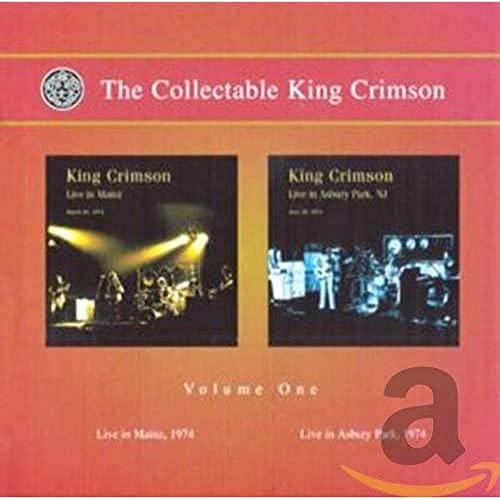 The Collectable King Crimson, Volume One: Live in Mainz 1974 & Live in Asbury Park 1974 von Galileo Music Communication